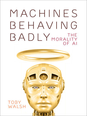 Machines Behaving Badly - ebook
